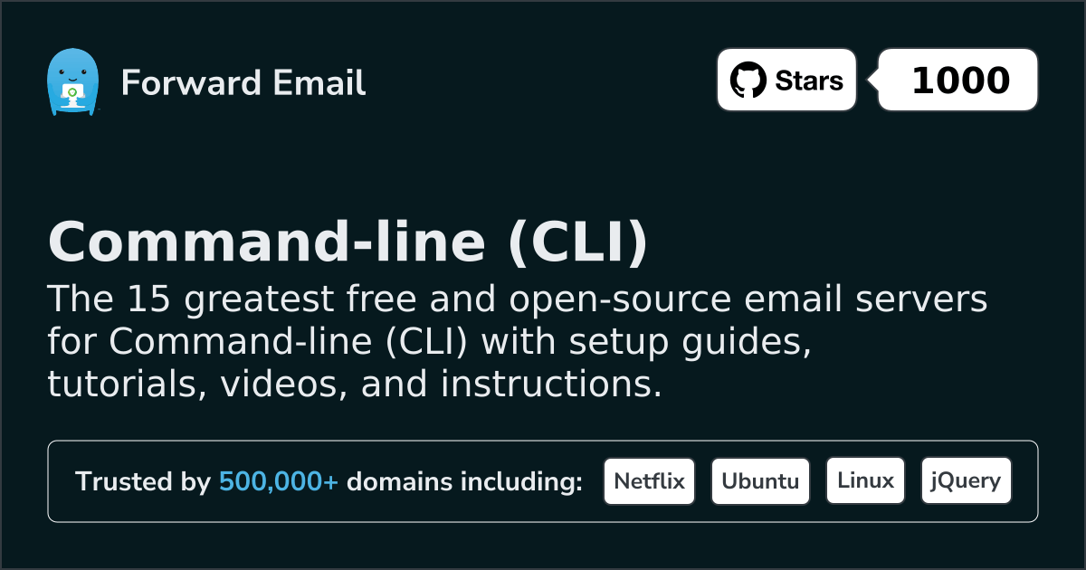 15 Greatest Open Source Email Servers for Command-line (CLI) in 2026