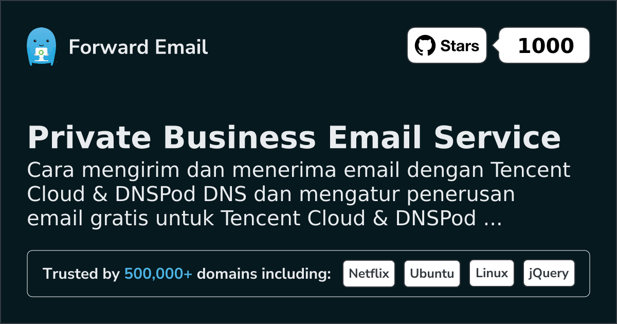 Cara Mengatur Email dengan Tencent Cloud & DNSPod