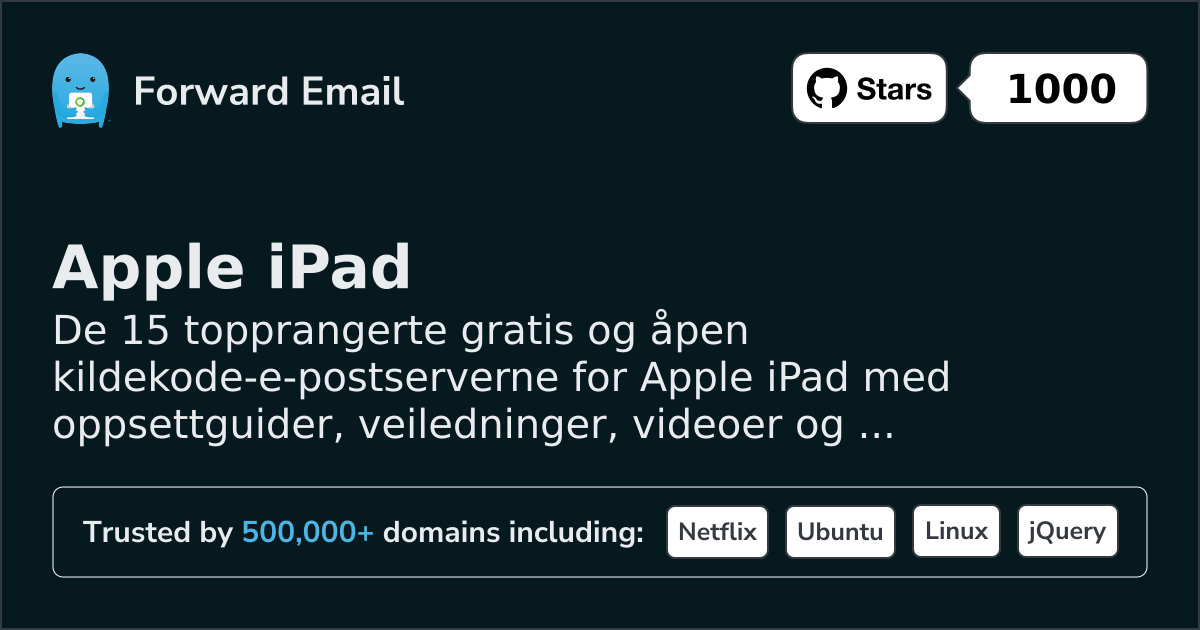 15 Top-Rated Open Source Email Servers for Apple iPad in 2026