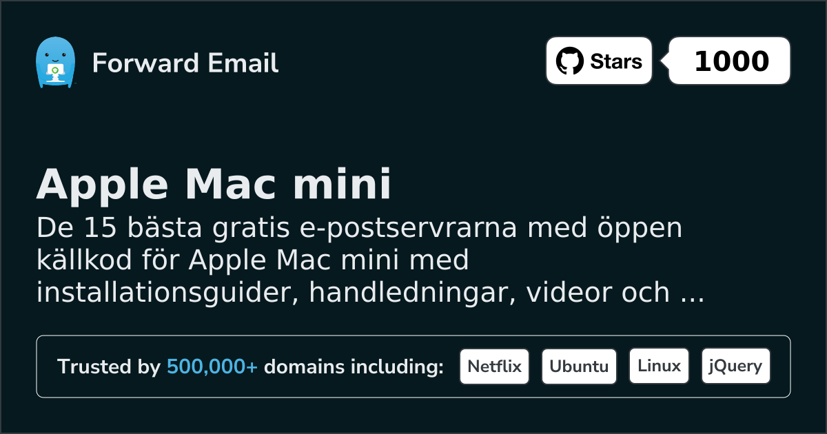 15 Best Open Source Email Servers for Apple Mac mini in 2026