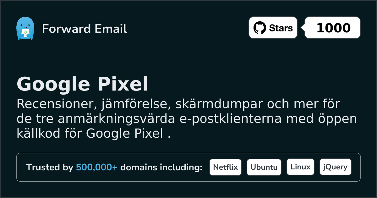3 Notable Open Source Email Clients for Google Pixel in 2026